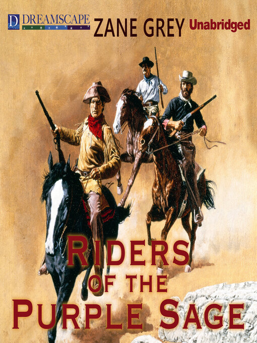 Title details for Riders of the Purple Sage by Zane Grey - Available
